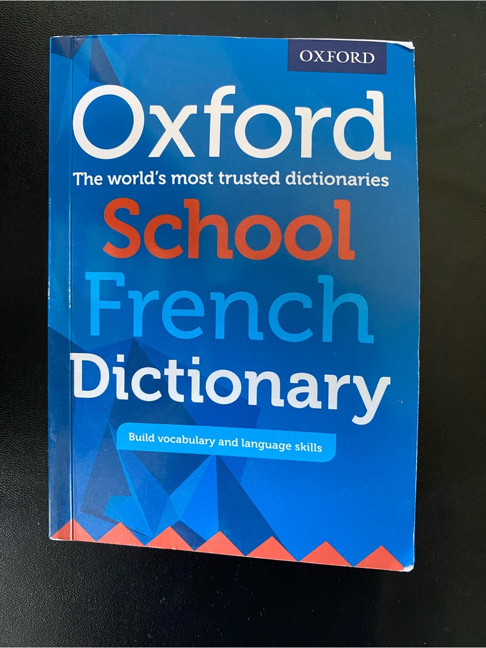 Oxford School French Dictionary - Blue and Orange Cover